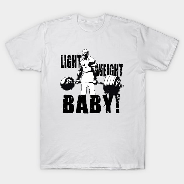 Light Weight Baby Ronnie Coleman T-Shirt by Visionary Canvas